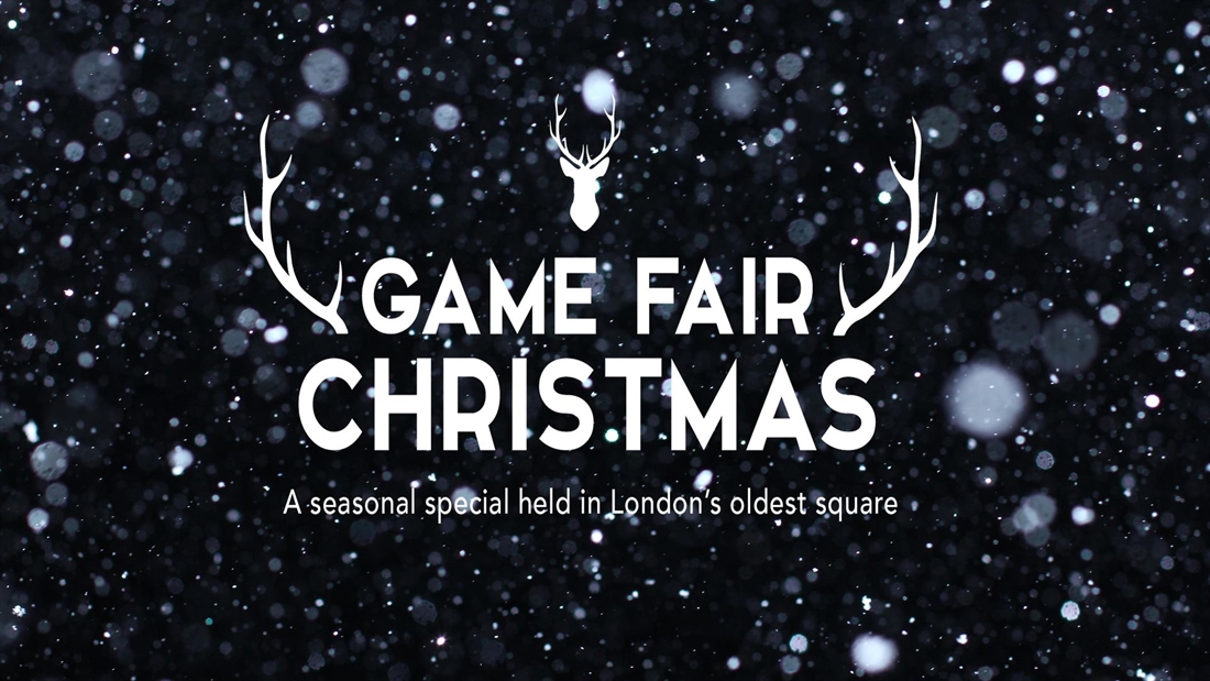 The Game Fair Christmas: three days of seasonal treats in London